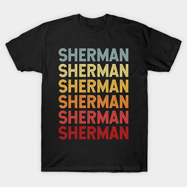 Sherman Vintage Name Gift T-Shirt by CoolDesignsDz